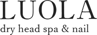 nail＆dry head spa LUOLA